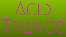 Acid Trance