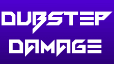 Dubstep Damage