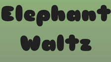Elephant Waltz