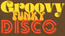 Groovy Funky Disco
