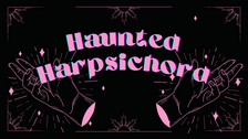 Haunted Harpsichord