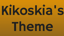 Kikoskia’s Theme