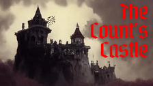 The Count’s Castle